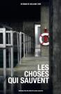 Les Choses Qui Sauvent - Preview