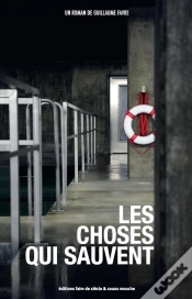 Capa do artigo Les Choses Qui Sauvent