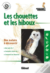 Capa do artigo Les Chouettes Et Les Hiboux (2e Édition)