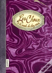 Les Choux : À La Mode De Chez Nous