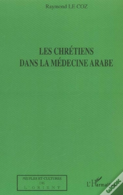 Capa do artigo Les Chretiens Dans La Medecine Arabe