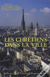 Les Chrétiens Dans La Ville