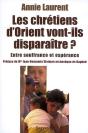 Les Chrétiens D'Orient Vont-Ils Disparaître ? Entre Souffrance Et Espérance - Preview