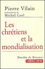 Les Chrétiens Et La Mondialisation - Preview