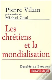 Les Chrétiens Et La Mondialisation
