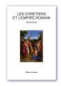Les Chrétiens Et L'Empire Romain - Preview