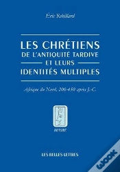 Capa do artigo Les Chrétiens Et Leurs Identités Multiples ; 200-450 Ap. J.-C.