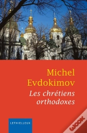Les Chrétiens Orthodoxes