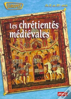 Capa do artigo Les Chretientes Medievales Du X Au Xv Siecle