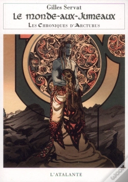 Capa do artigo Les Chroniques D'Arcturus Tome 7 ; Le Monde Aux Jumeaux