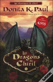 Les Chroniques De Chiril - T.1 : Les Dragons De Chiril
