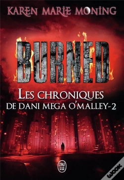 Capa do artigo Les Chroniques De Dani Mega O'Malley T.2 ; Burned