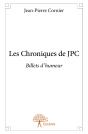 Les Chroniques De Jpc : Billets D'Humeur - Preview