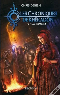 Capa do artigo Les Chroniques De Kheradon T.2 ; Les Insoumis