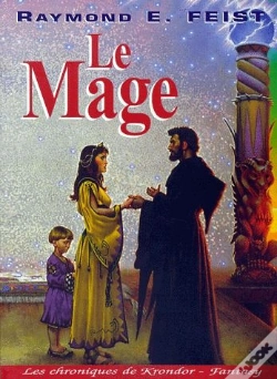 Capa do artigo Les Chroniques De Krondor T.2 ; Le Mage