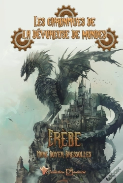 Capa do artigo Les Chroniques De La Dévoreuse De Mondes Tome 2 : Erèbe