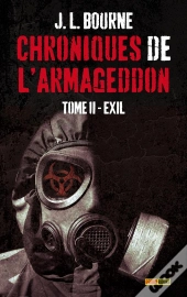 Les Chroniques De L'Armageddon T.2 ; Exil
