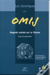 Les Chroniques De L'Omij T.4 ; Regards Croisés Sur La Vienne ; Enjeux Et Perspectives
