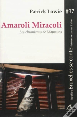 Capa do artigo Les Chroniques De Mapuetos. Volume 1, Amaroli Miracoli