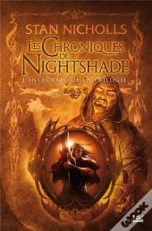 Les Chroniques De Nightshade ; Intégrale