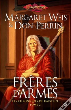 Capa do artigo Les Chroniques De Raistlin T.2 ; Frères D'Arme