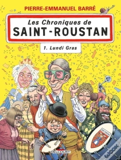 Capa do artigo Les Chroniques De Saint-Roustan Tome 1 : Lundi Gras