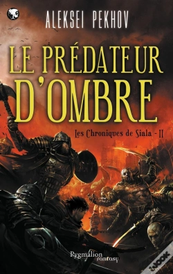Capa do artigo Les Chroniques De Siala T.2 Le Predateur D'Ombre