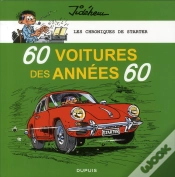Capa do artigo Les Chroniques De Starter Tome 1 : 60 Voitures Des Années 60