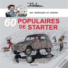 Les Chroniques De Starter Tome 3 : 60 Populaires De Starter