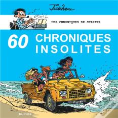 Les Chroniques De Starter Tome 4 : 60 Chroniques Insolites