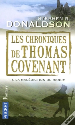 Capa do artigo Les Chroniques De Thomas Covenant T.1 ; La Malédiction Du Rogue