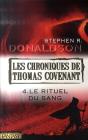 Les Chroniques De Thomas Covenant T.4 ; Le Rituel Du Sang - Preview