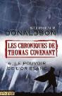 Les Chroniques De Thomas Covenant T.6 ; Le Pouvoir De L'Or Blanc - Preview