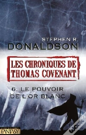 Capa do artigo Les Chroniques De Thomas Covenant T.6 ; Le Pouvoir De L