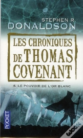 Les Chroniques De Thomas Covenant T.6
