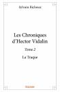 Les Chroniques D'Hector Vidalin - Tome 2 - Preview