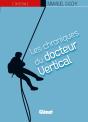 Les Chroniques Du Docteur Vertical - L'Integrale - Preview