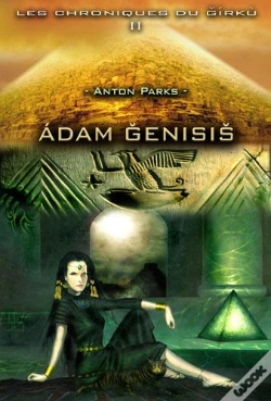 Capa do artigo Les Chroniques Du Girku Tome 2 ; Adam Genisis