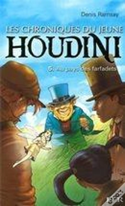 Capa do artigo Les Chroniques Du Jeune Houdini T 05 Au Pays Des Farfadets