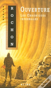 Capa do artigo Les Chroniques Infernales V 03 Ouverture