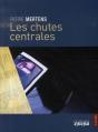 Les Chutes Centrales - Preview