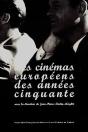 Les Cinémas Européens Des Années Cinquante - Preview