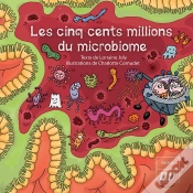 Capa do artigo Les Cinq Cents Millions Du Microbiome
