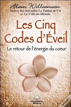 Capa do artigo Les Cinq Codes D'Eveil - Le Retour De L'Energie Du Coeur