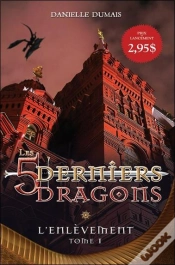 Capa do artigo Les Cinq Derniers Dragons T.1 - L