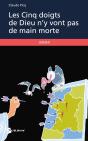 Les Cinq Doigts De Dieu N'Y Vont Pas De Main Morte - Preview