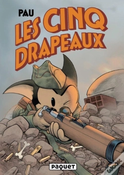 Capa do artigo Les Cinq Drapeaux Tome 1 : Liberté, Égalité, Fraternité