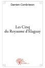 Les Cinq Du Royaume D'Elaguay - Preview