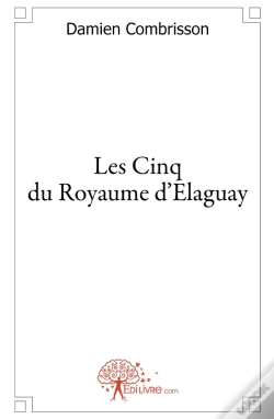 Capa do artigo Les Cinq Du Royaume D'Elaguay