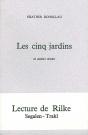 Les Cinq Jardins : Rilke-Trakl-Segalen - Preview